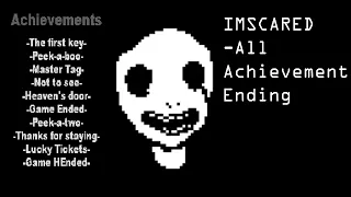 IMSCARED - All Achievements Ending (SPOILERS)