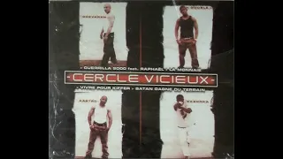 Cercle Vicieux - Guerrilla 2000 / Vivre pour kiffer