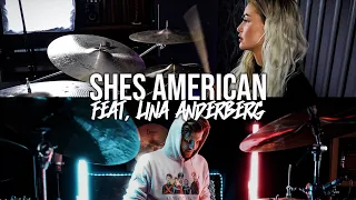 She's American - The 1975 x Dany Kufner feat. Lina Anderberg Drum Cover