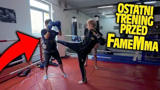 OSTATNI TRENING PRZED FAME MMA | KRUSZWIL