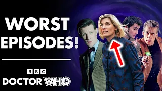 Top 10 WORST Doctor Who Stories! (Modern)