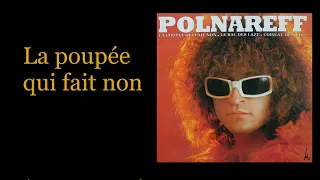 Michel Polnareff - La poupée qui fait non (Paroles)