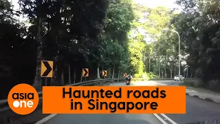 TLDR: Singapore’s most haunted roads