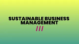 Sustainable Business Management (1301)