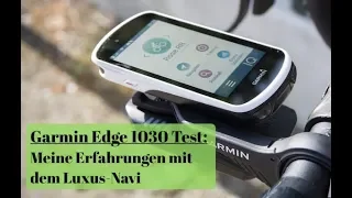 Garmin Edge 1030 Erfahrungen, Funktionen und Test