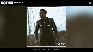 Rotimi - Fall Back (Audio)