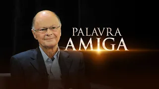 Palavra Amiga | 12/01/2023