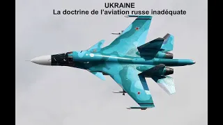 Ukraine - La doctrine aérienne russe inadaptée