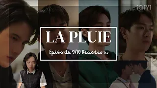 La Pluie ฝนตกครั้งนั้นฉันรักเธอ Episode 9 & 10 Reaction (+Official Link)