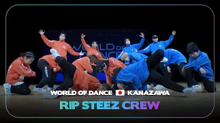 RIP STEEZ CREW | Team Division | 2nd place | World of Dance KANAZAWA 2023 | #WODKZ23