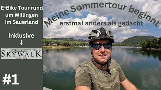 E-BIKE Tour um Willingen | Skywalk | Planänderung MEINE SOMMERTOUR 23