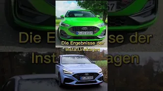 Ford Focus ST FL VS. Hyundai i30 N Perf. FL Welchen nehmt Ihr? #ford #fordfocus #hyundai #i30n