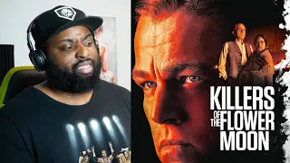 SCORSESE does it again | *KILLERS OF THE FLOWER MOON* (2023) MOVIE REACTION | first time watching