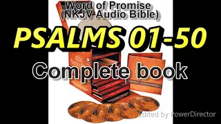 PSALMS 01-50 - Word of Promise Audio Bible (NKJV) in 432Hz