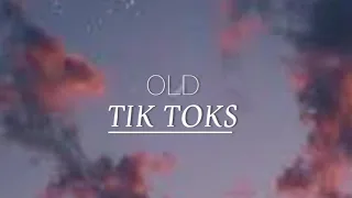 Old Tik Toks mashup 2019-2020