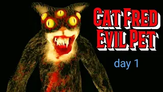 cat fred evil pet / cat fred evil pet day 1 /  cat fred evil pet day 1 full gameplay