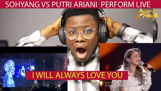 PUTRI ARIANI VS  SOHYANG  PERFORM I WILL ALWAYS LOVE YOU  LIVE 2 SINGERS 1 SONG