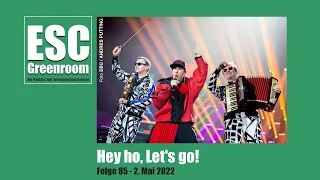 PODCAST: ESC Greenroom (085) Hey ho, Let's go!