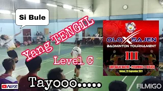 | Si Bule yang TENGIL | oloXsajen Badminton Tournament | Edi/Bagus SAKERA vs Amirul/Ipul oloXsajen |