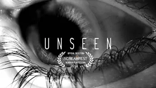 Unseen | Short Horror Film | Screamfest