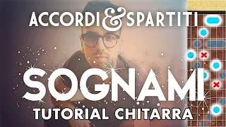 SOGNAMI Tutorial Chitarra - Biagio Antonacci