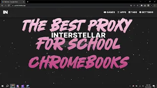 The BEST Proxy For School Chromebooks In 2023