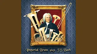 69 Sacred Songs and Arias, BWV 478: 40, Come, Sweet Death (Arr. for Brass Band)