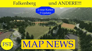 LS22 MAP NEWS 10.-11.11.22 Falkenberg und ANDERE!!! (2 neue Karten +5 Updates) LS22 Mapvorstellung