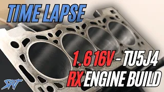 SRT - Timelaps Race Engine Build TU5J4 1,6 16v Citroen / Peugeot HD