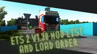 ETS2 Mod List and Load Order v1.38