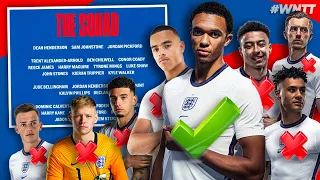 REACTING TO ENGLAND'S FINAL EURO 2020 SQUAD! (TRENT'S IN!) | #WNTT