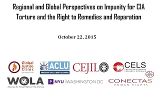 Regional and Global Perspectives on Impunity for CIA Torture
