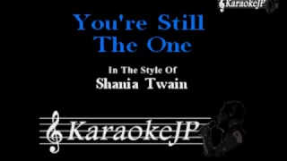 You're Still The One (Karaoke) - Shania Twain