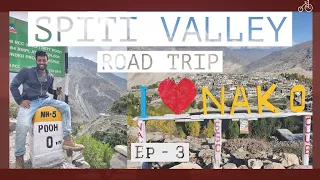 Spiti Valley Road Trip | Ep 3 | NAKO and TABO | October 2021 | Malayalam Vlog