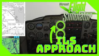 Microsoft Flight Simulator | How To Do ILS Approach | Cessna 152 | Commentary | Tutorial