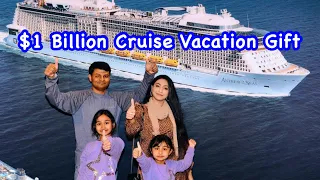 $1 Billion Cruise Ship Vacation Gift | World's Largest Cruise | Family Vlog | Huma Khan Vlogs