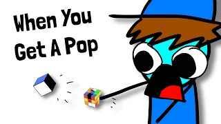 When You Get a Pop | Cubeorithms