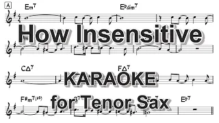 How Insensitive by Antônio Carlos Jobim - Backing Track for Tenor Sax