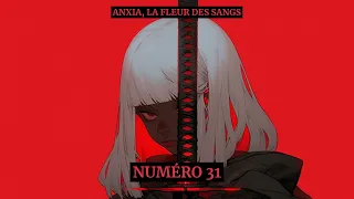 Anxia, la fleur des sangs, numéro 31