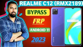 REALME C12 (RMX2189) FRP BYPASS | REALME C12 FRP BYPASS ANDROID 11 | REALME RMX2189 FRP BYPASS