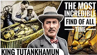 Finding King Tutankhamun's Tomb & Priceless Treasures In the Valley of The Kings