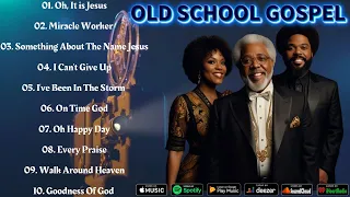 Classic Black Gospel Greats - Best Old School Gospel Songs Mix 2024