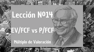 ✅ Warren Buffett: Múltiplo de Valoración EV/FCF y P/FCF