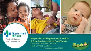 Responsive Feeding Therapy: A Case Study of Limited Food Variety | Nov 24, 2021