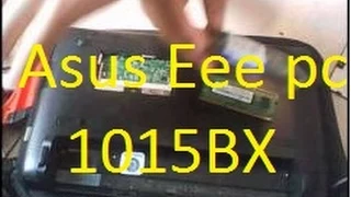 Замена Оперативной Памяти На Нетбуке Asus Eee Pc 1015BX