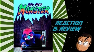 Reaction & Review | My Pet Monster