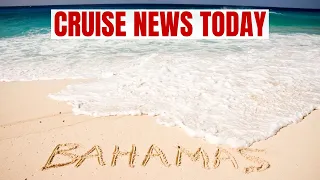 Nassau's RESPONDS to U.S. Travel Advisory, World Cruise DIVERTED