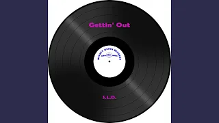 Gettin' Out (Club Version)