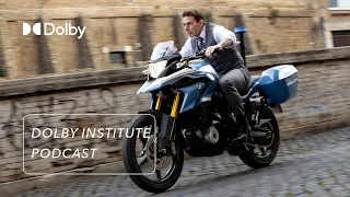 The Sound of Mission: Impossible - Dead Reckoning Part One | The #DolbyInstitute Podcast