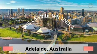 The Land Down Under Adelaide, Australia